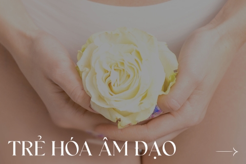 Trẻ hóa Âm Đạo